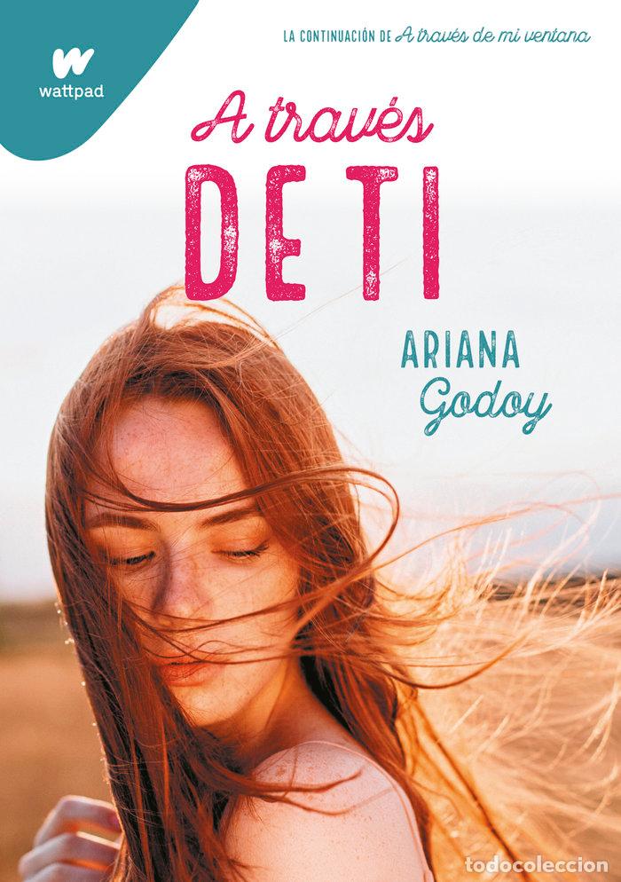 Libros: A TRAVES DE TI - GODOY, ARIANA