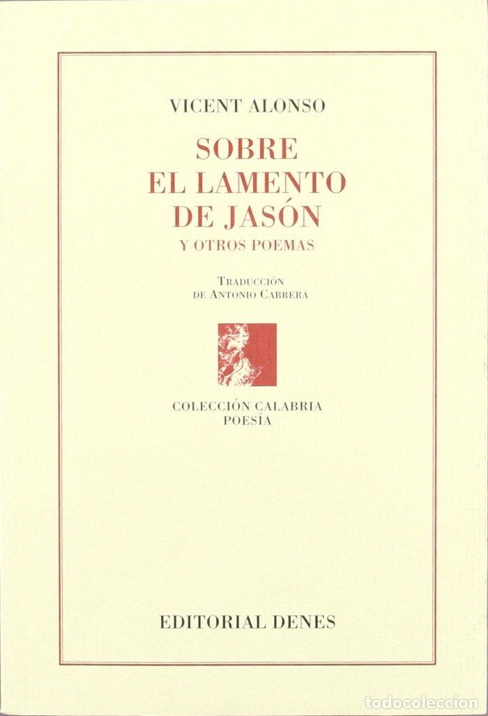 Libros: SOBRE EL LAMENTO DE JASON - ALONSO, VICENT