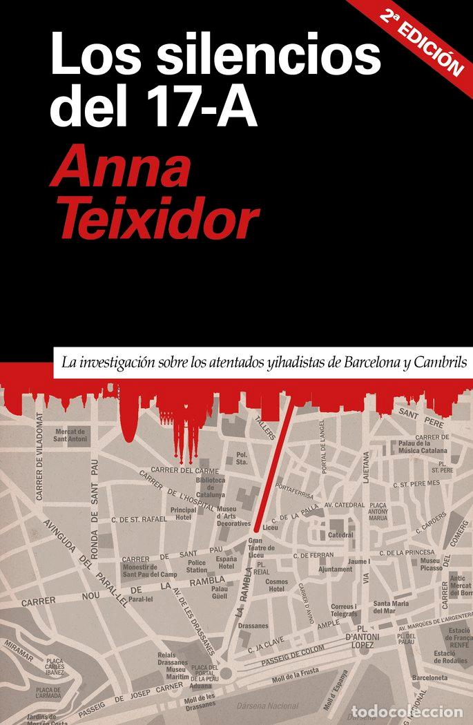 Libros: SILENCIOS DEL 17-A - TEIXIDOR, ANNA