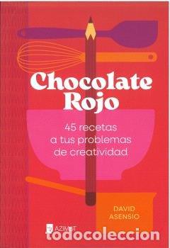Livres: CHOCOLATE ROJO - ASENSIO GARCIA, DAVID