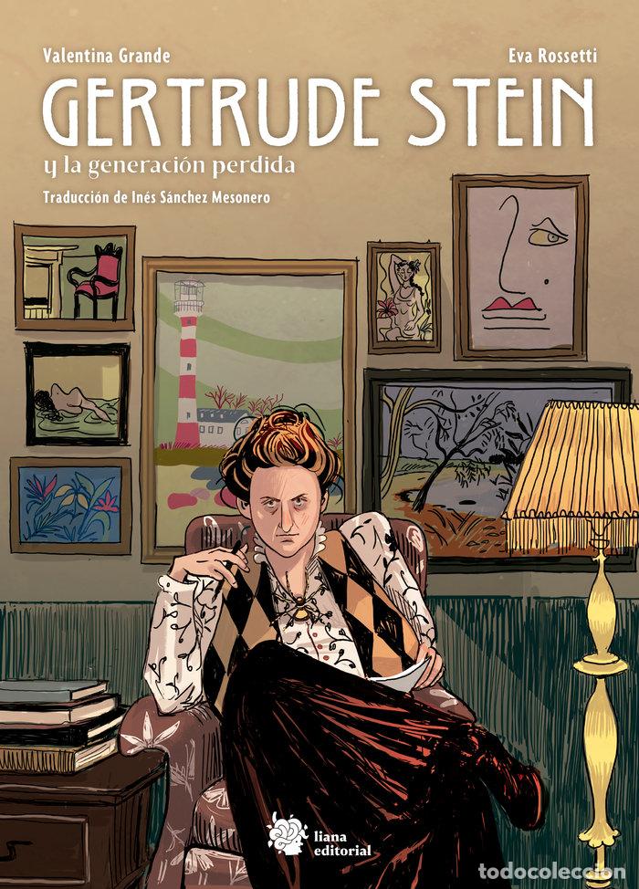 Libros: GERTRUDE STEIN Y LA GENERACION PERDIDA - GRANDE, VALENTINA