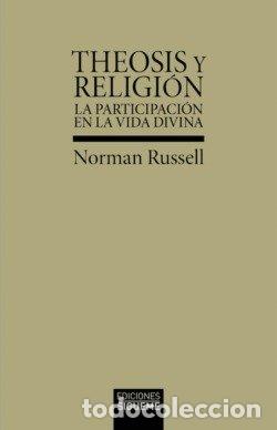 Libros: THEOSIS Y RELIGION - NORMAN RUSSELL