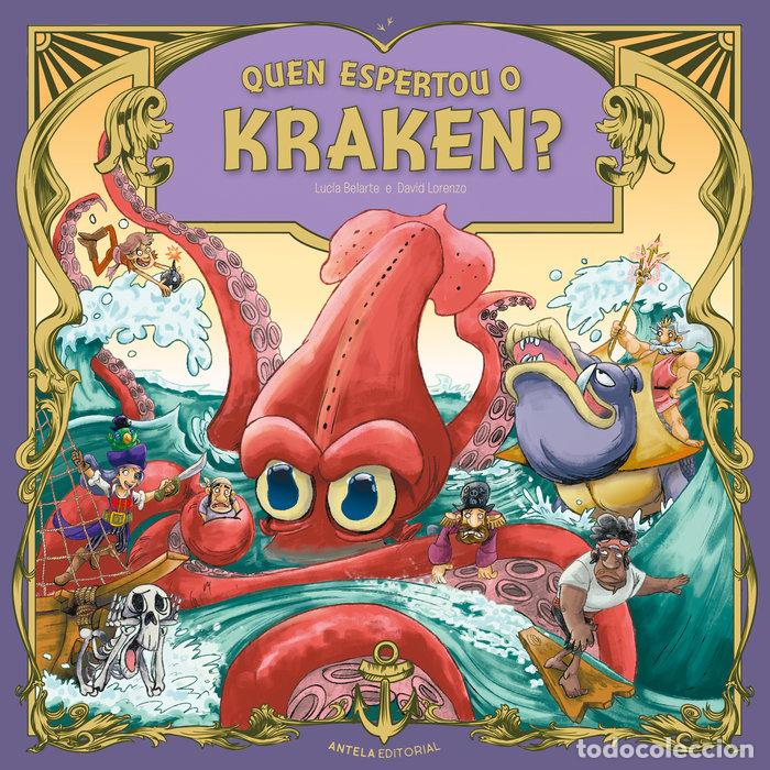 Libros: QUEN ESPERTOU O KRAKEN? - BELARTE, LUCIA