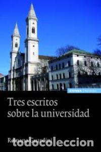 Libri: TRES ESCRITOS SOBRE LA UNIVERSIDAD - GUARDINI, ROMANO