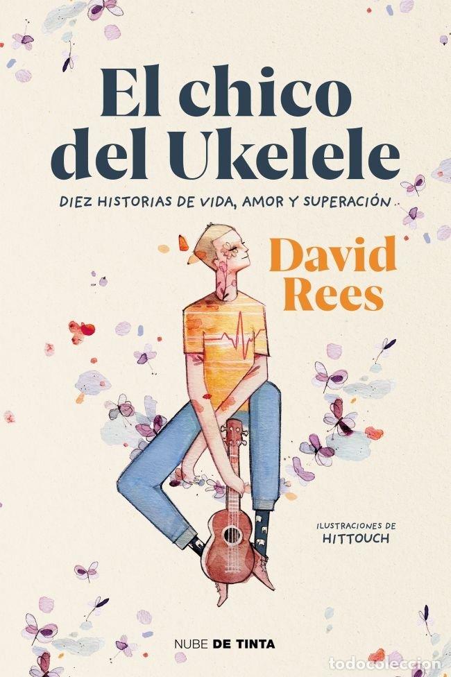 Libri: EL CHICO DEL UKELELE - REES, DAVID