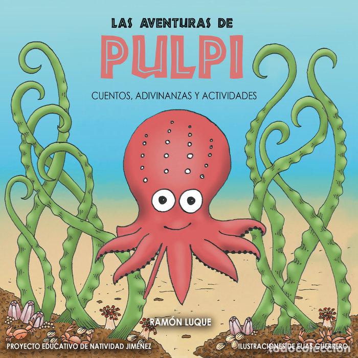Livres: AVENTURAS DE PULPI,LAS - GUERRERO, ELIAS