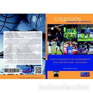 Libros: CLAVES PEDAGOGICAS ENTRENAMIENTO DEPORTE BASE Y AFICIONADO - MARE&Ntilde;U ZUNZARREN, GREGORIO
