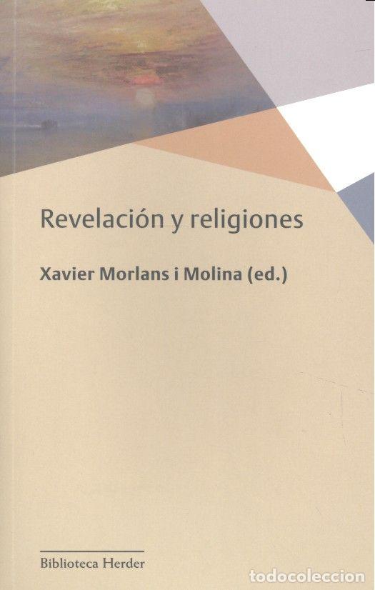 Libros: REVELACION Y RELIGIONES - MORLANS I MOLINA, XAVIER