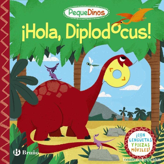 Libri: PEQUEDINOS HOLA DIPLODOCUS - AA.VV.