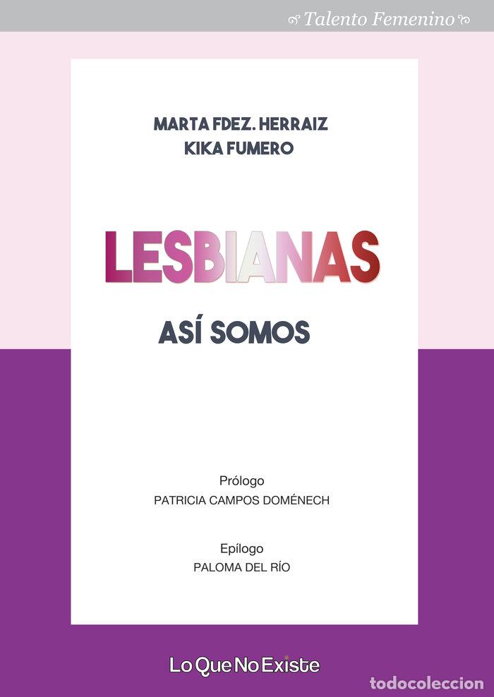 Libros: LESBIANAS ASI SOMOS - FERNANDEZ HERRAIZ, MARTA