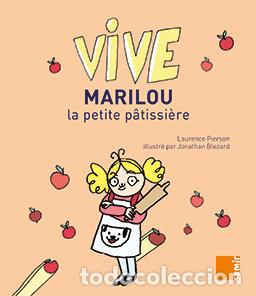 Libri: MARILOU LA PETITE PATISSIERE - PIERSON LAURENCE