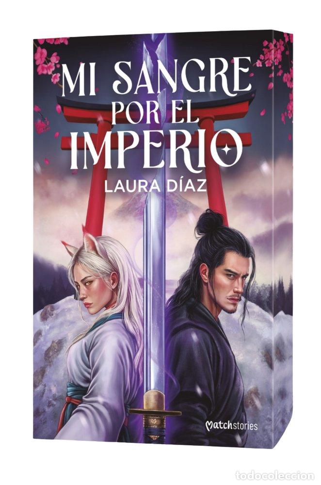 Libri: MI SANGRE POR EL IMPERIO - LAURA DIAZ (@FANTASYLITERATURE)