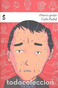 Libros: DINERO GRATIS - PADIAL GARCIA, CARLOS