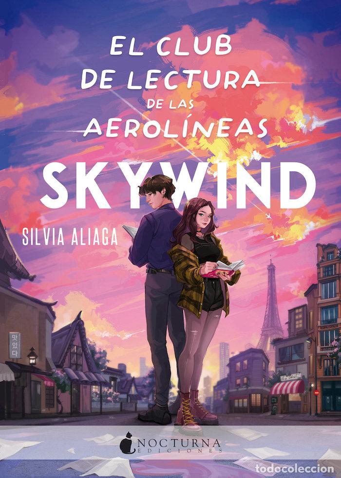 Libri: CLUB DE LECTURA DE LAS AEROLINEAS SKYWIND,EL - ALIAGA, SILVIA