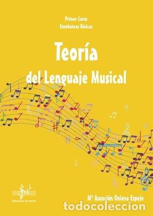 books: TEORIA DEL LENGUAJE MUSICAL - ONIEVA ESPEJO, MARIA ASUNCION