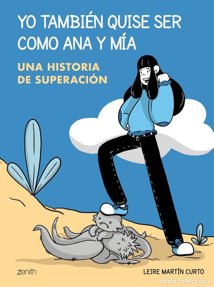 books: YO TAMBIEN QUISE SER COMO ANA Y MIA - MARTIN CURTO, LEIRE