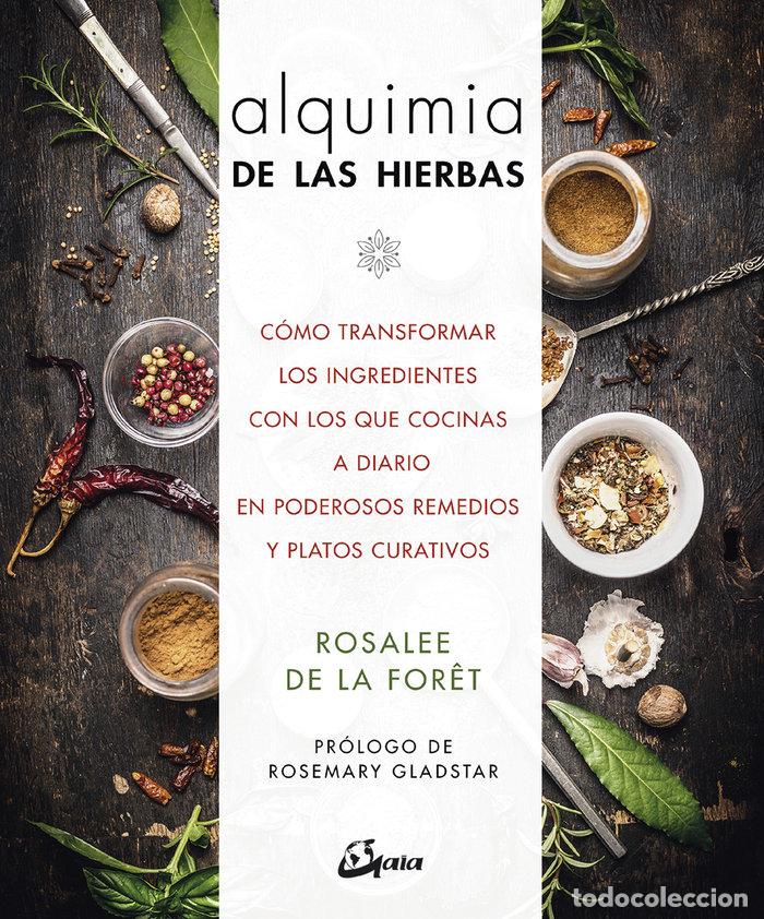 Livros: ALQUIMIA DE LAS HIERBAS - DE LA FOR&Ograve;T, ROSALEE