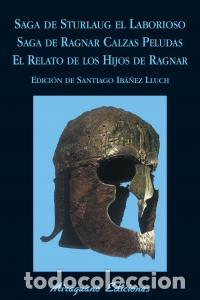 Livros: SAGA DE STURLAUG EL LABORIOSO SAGA DE RAGNAR CALZAS PELUDAS - AA.VV