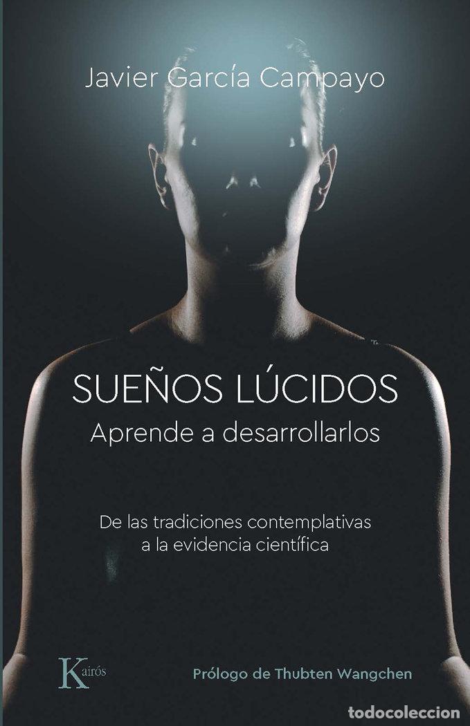 Libros: SUE&Ntilde;OS LUCIDOS - GARCIA CAMPAYO, JAVIER