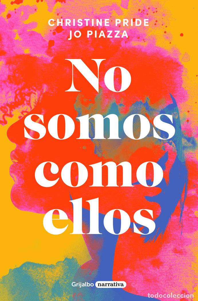 Libros: NO SOMOS COMO ELLOS - PRIDE, CHRISTINE