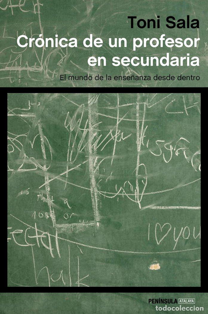 Libros: CRONICA DE UN PROFESOR EN SECUNDARIA - TONI SALA