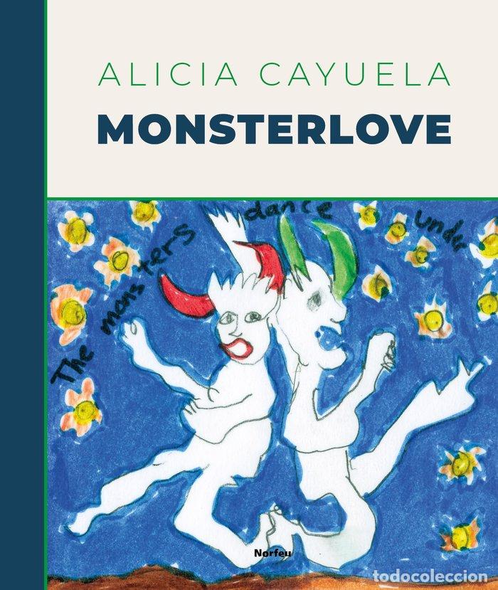 Libros: MONSTERLOVE - CAYUELA JULI&middot;, ALICIA