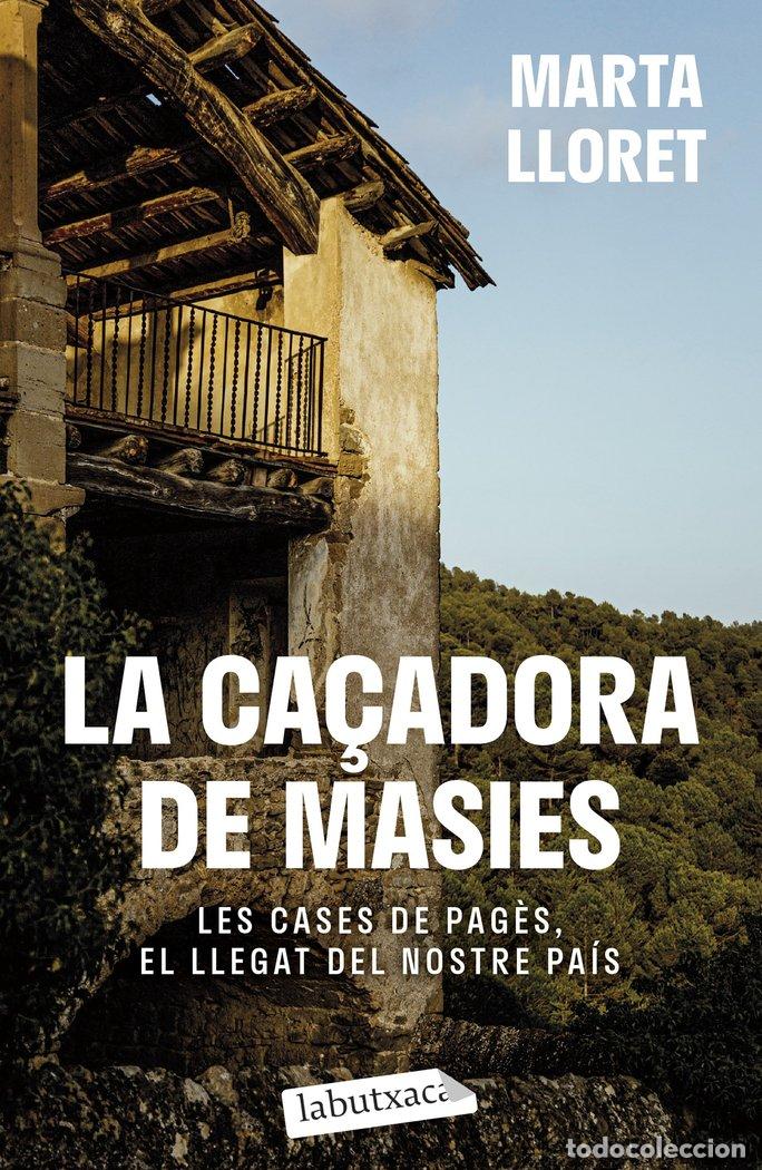Libros: LA CA&Ccedil;ADORA DE MASIES - LLORET, MARTA