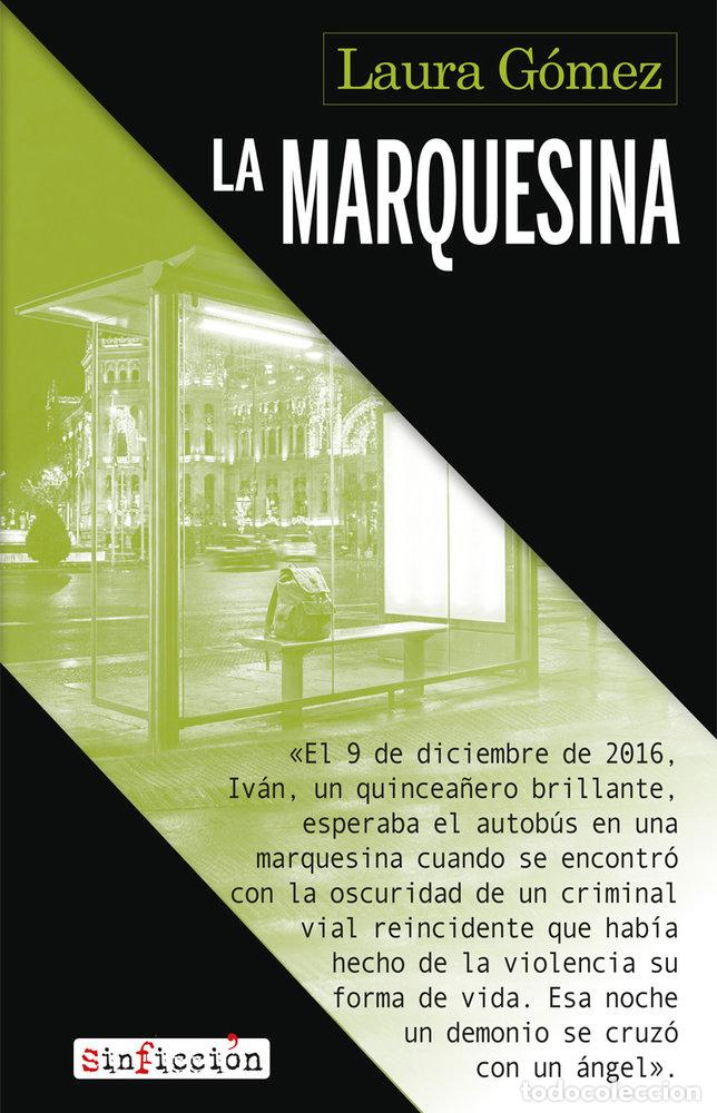 Libros: MARQUESINA,LA - GOMEZ GARCIA, LAURA