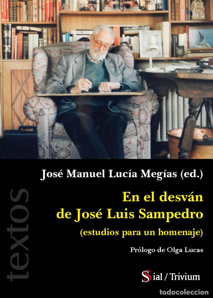 Libros: EN EL DESVAN DE JOSE LUIS SAMPEDRO - AA.VV