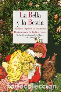 Libros: BELLA Y LA BESTIA,LA - LEPRINCE DE BEAUMONT, JEANNE-MARIE