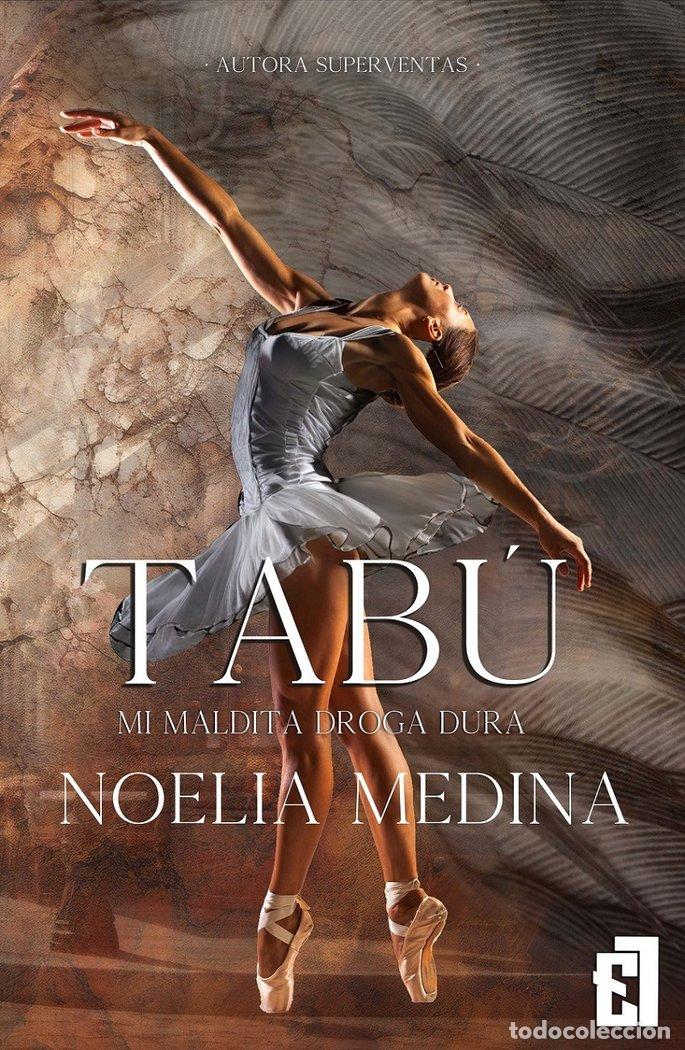 Livres: TABU 1 MI MALDITA DROGA DURA - NOELIA MEDINA