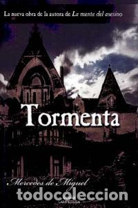 Libros: TORMENTA - MIGUEL GONZALEZ, MERCEDES DE