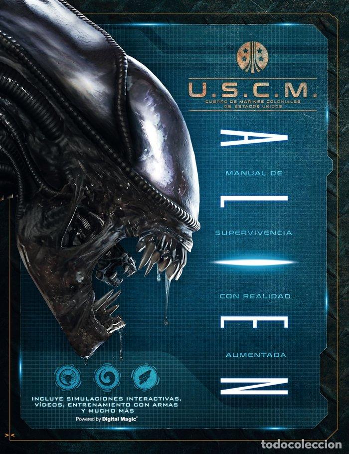 Libros: ALIEN MANUAL DE SUPERVIVENCIA CON REALIDAD AUMENTADA - AA.VV.