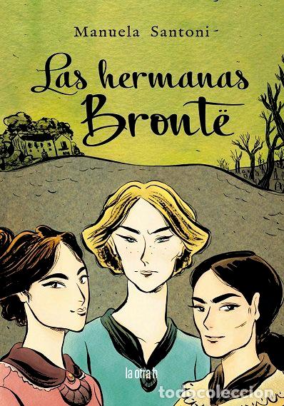 B&uuml;cher: BRONTE HERMANAS,LAS - SANTONI, MANUELA
