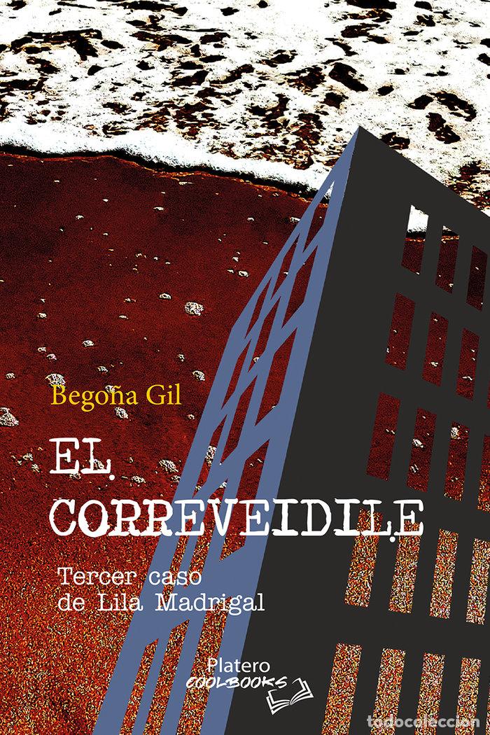 Libri: EL CORREVEIDILE - GIL GONZALEZ, BEGO&Ntilde;A