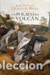 Livros: UN POLACO EN EL VOLCAN - QUIRANTE RIVES, JOSE VICENTE