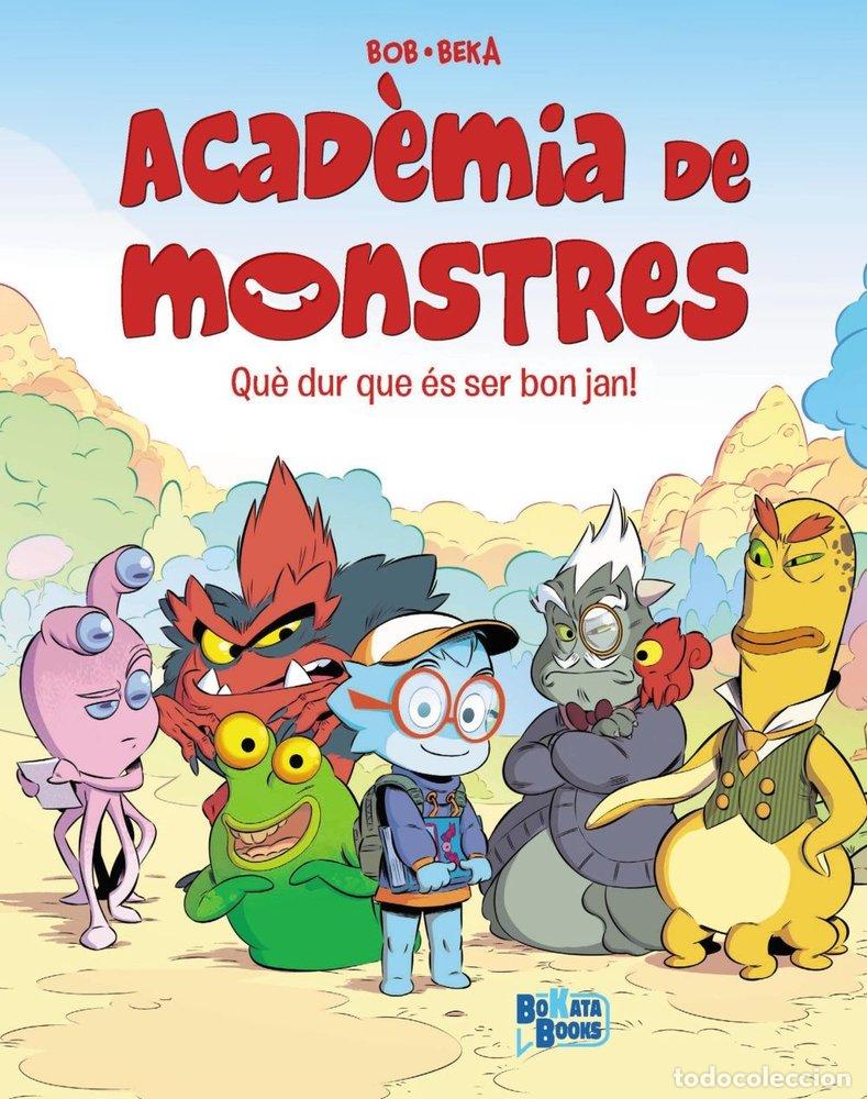 Livros: ACADEMIA DE MONSTRES 1 QUE DUR QUE ES SER BON JAN - BEKA