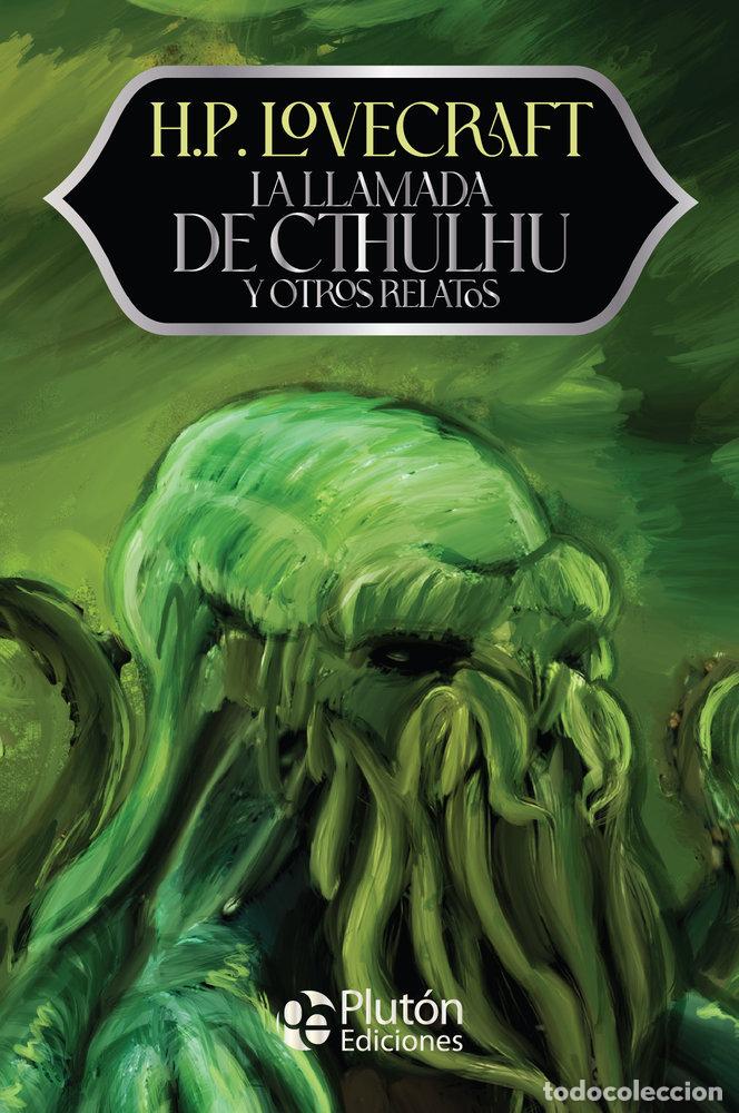 Livros: LA LLAMADA DE CTHULHU Y OTROS RELATOS - LOVECRAFT, H P