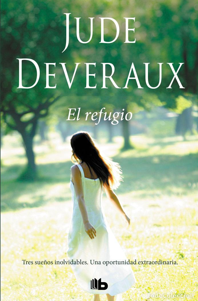 Livros: EL REFUGIO - DEVERAUX, JUDE