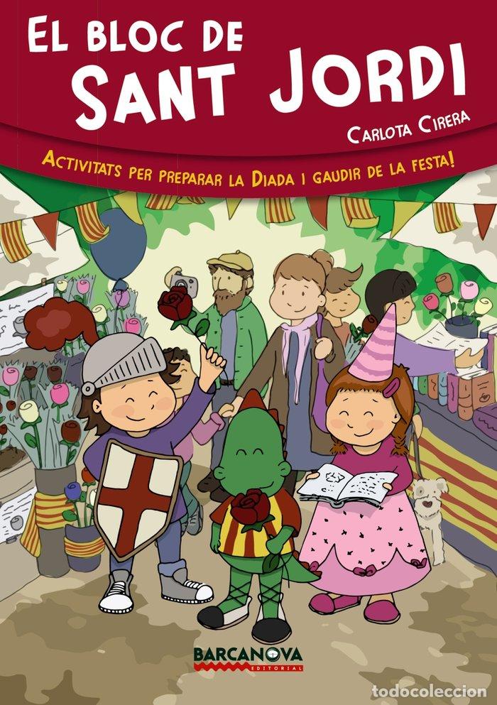 Livres: BLOC DE SANT JORDI,EL - CIRERA, CARLOTA