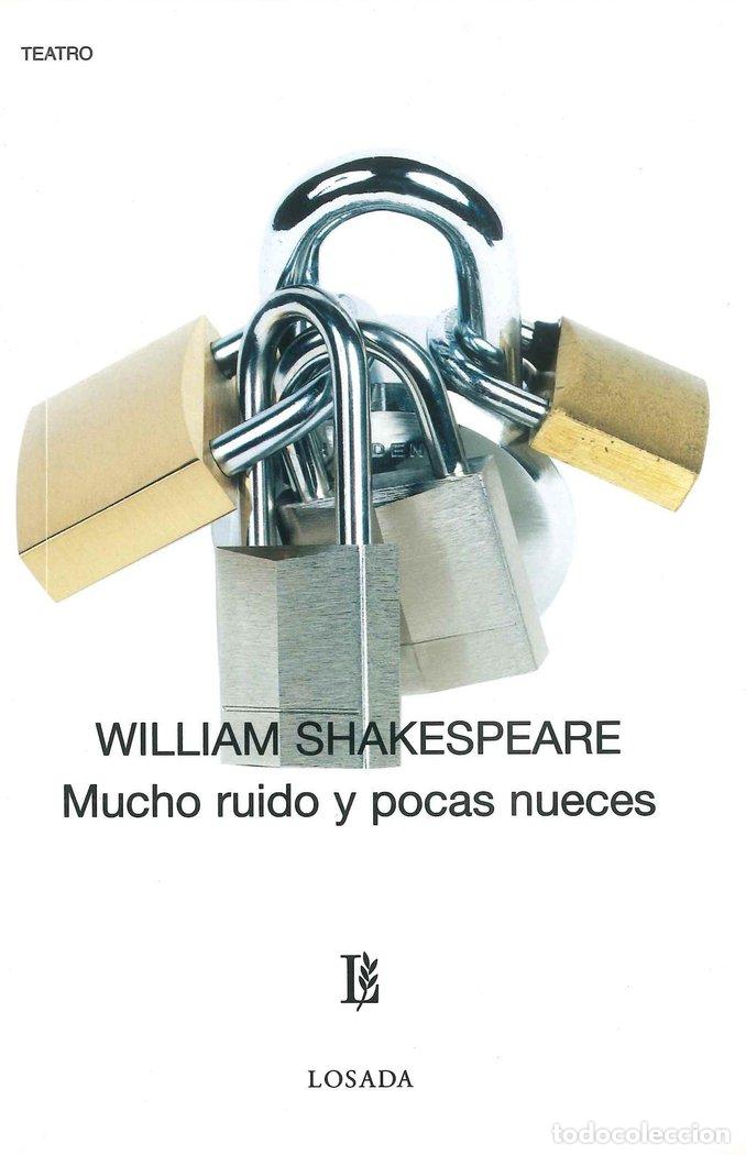 Livros: MUCHO RUIDO Y POCAS NUECES - SHAKESPEARE, WILLIAM