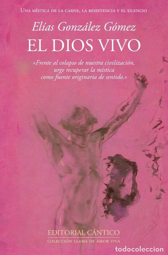Livros: DIOS VIVO,EL - GONZALEZ GOMEZ, ELIAS