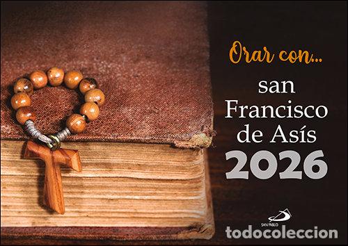 Libros: CALENDARIO DE PARED ORAR CON SAN FRANCISCO DE ASIS 2026 - EQUIPO SAN PABLO