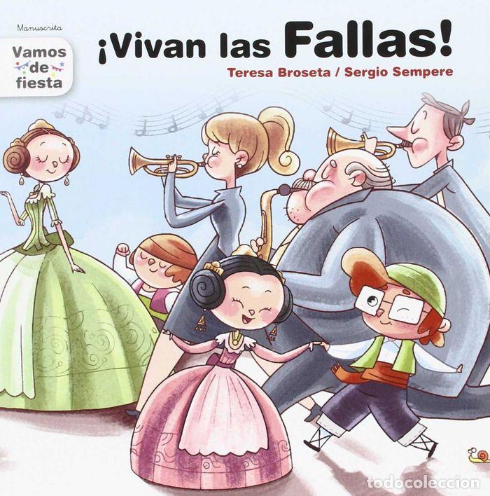 Livres: &iexcl;VIVAN LAS FALLAS! - BROSETA FANDOS, TERESA