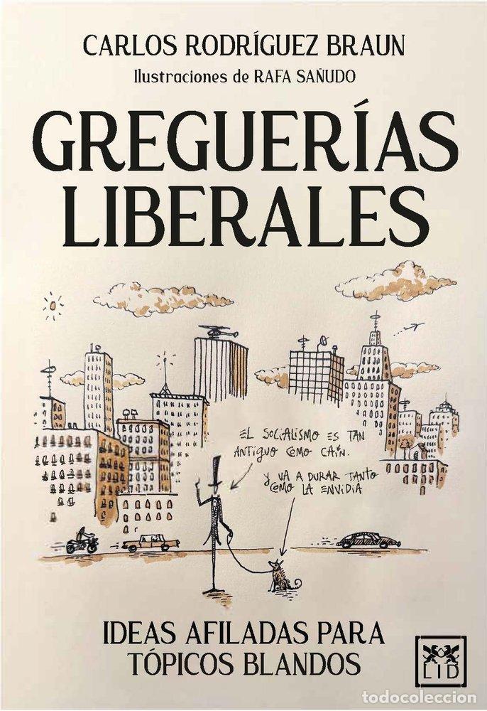Livres: GREGUERIAS LIBERALES - RODRIGUEZ BRAUN, CARLOS