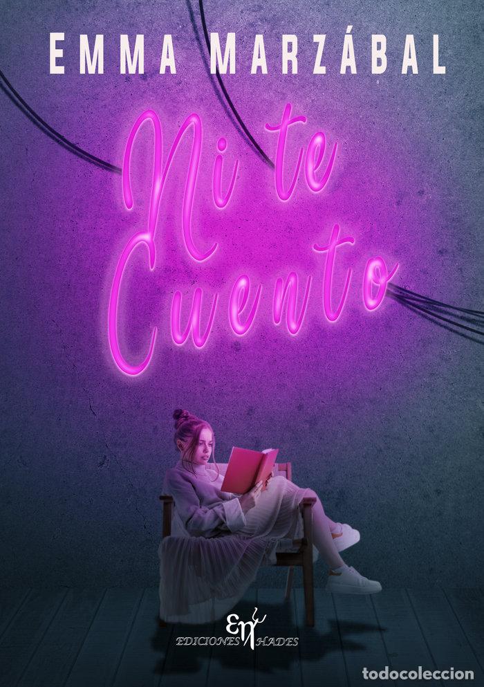 B&uuml;cher: NI TE CUENTO - MARZABAL MARTINEZ, EMMA