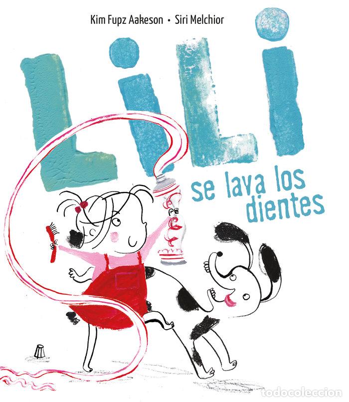 Libros: LILI SE LAVA LOS DIENTES - AA.VV