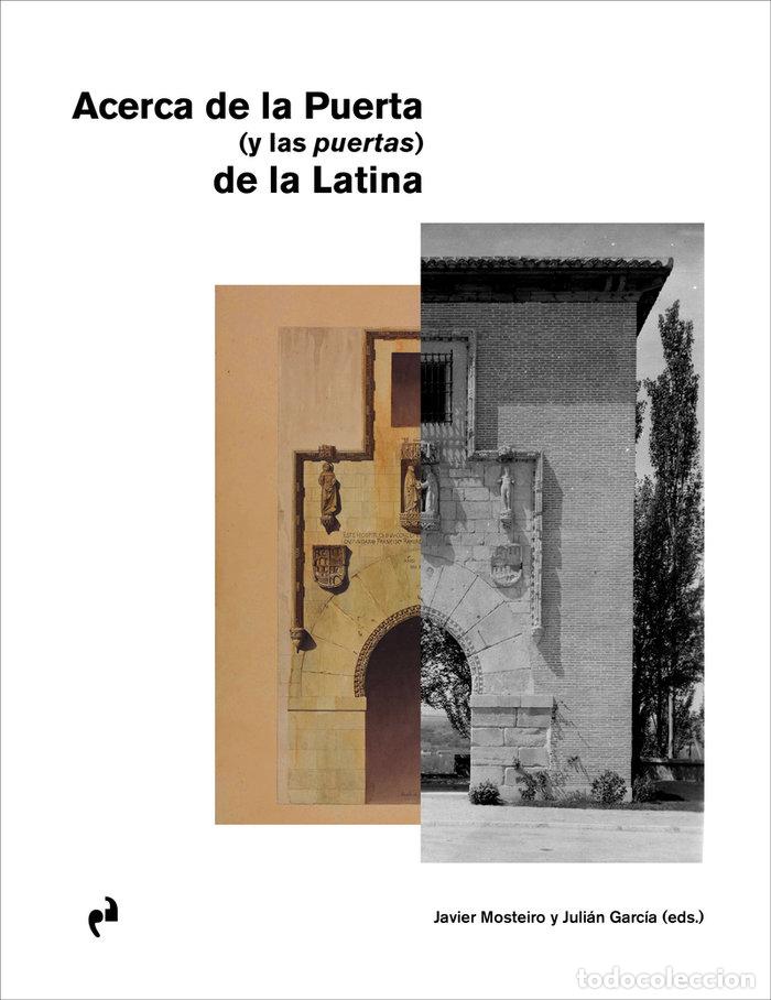 B&uuml;cher: ACERCA DE LA PUERTA Y LAS PUERTAS DE LA LATINA - AA.VV