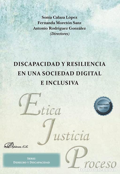 Libros: DISCAPACIDAD Y RESILIENCIA EN SOCIEDAD DIGITAL E INCLUSIVA - .