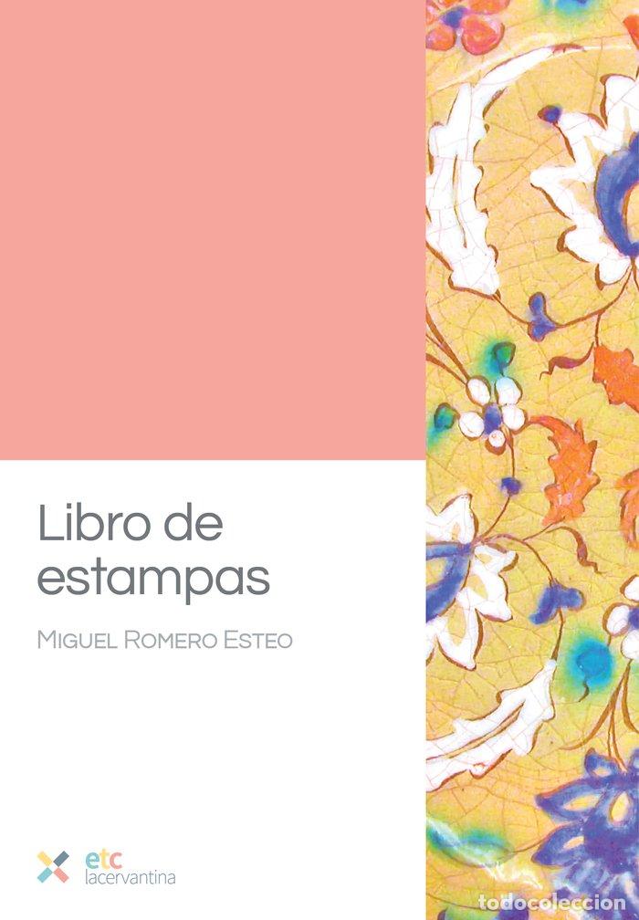 books: LIBRO DE ESTAMPAS - ROMERO ESTEO, MIGUEL